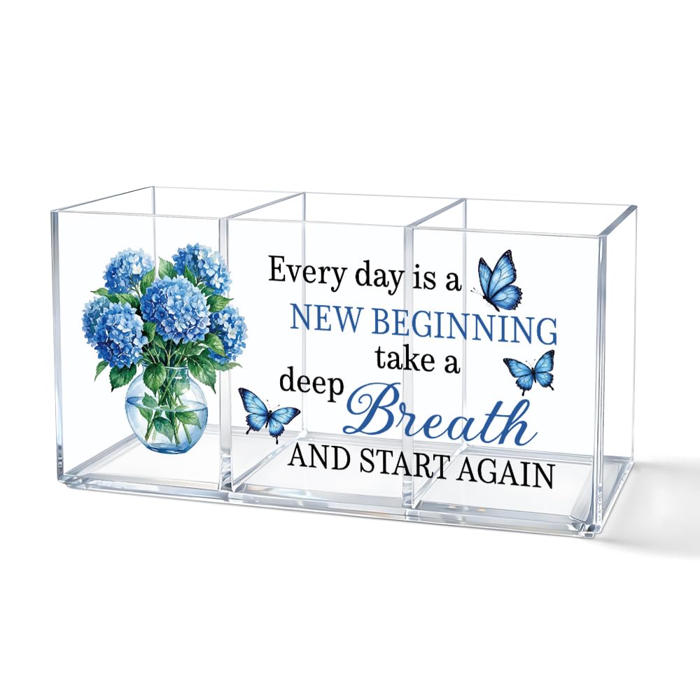 Every Day Is a New Beginning Acrylic Pen Holder 3 Compartments