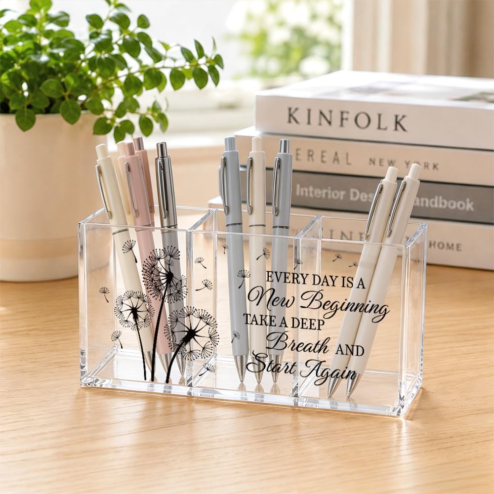 Every Day Is a New Beginning Acrylic Pen Holder 3 Compartments