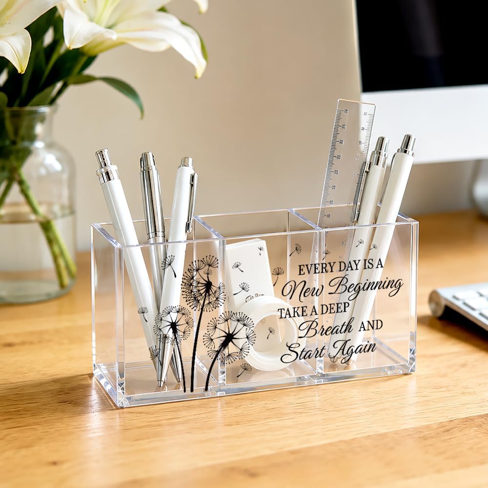 Every Day Is a New Beginning Acrylic Pen Holder 3 Compartments